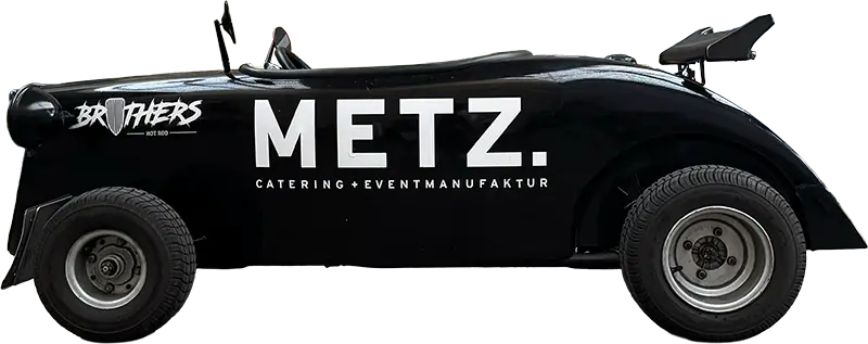 METZ CATERING + EVENTMANUFAKTUR Hot Rod